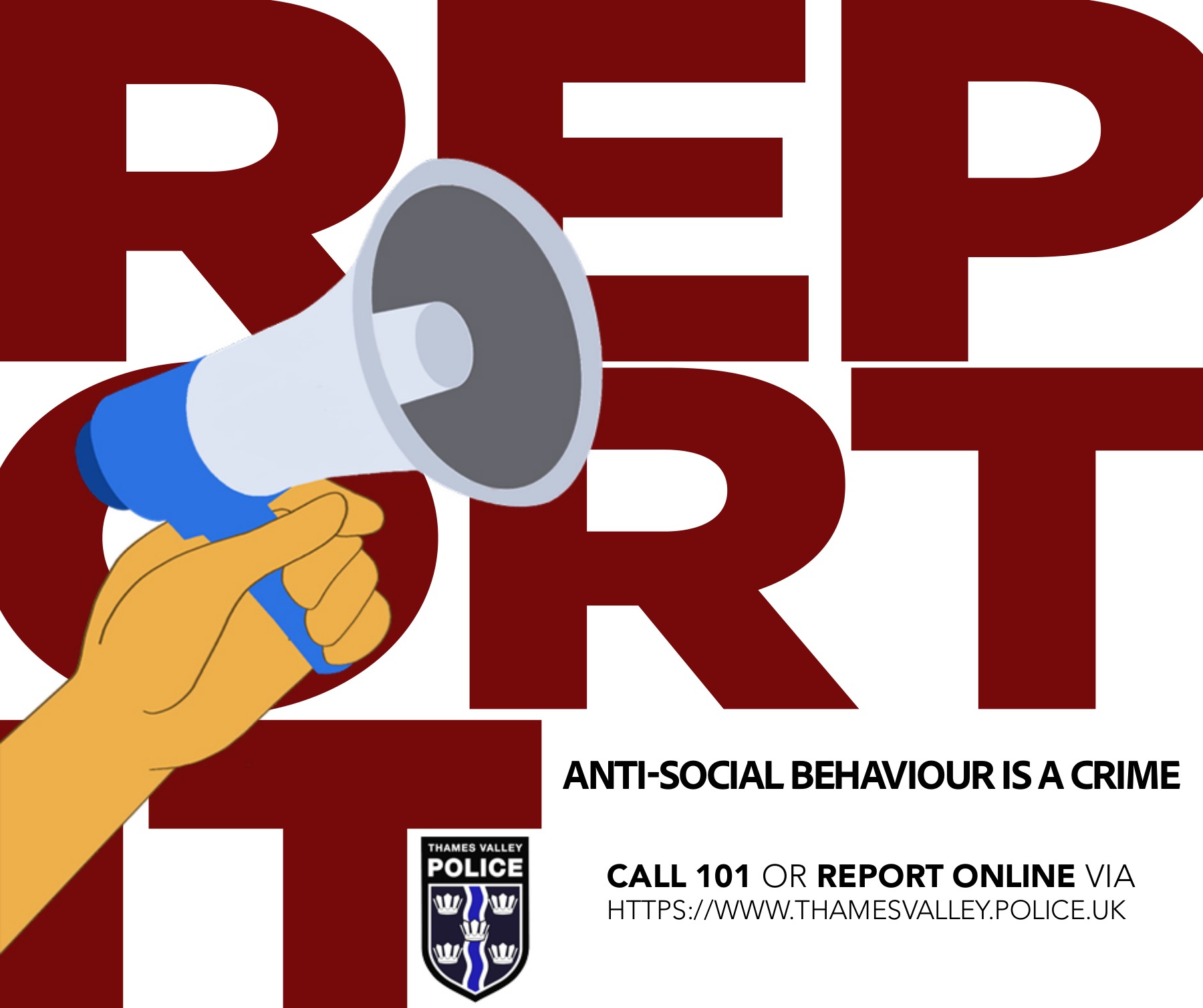 Thames Valley Police Facebook noise campaign poster with a megaphone and anti-social behaviour reporting message